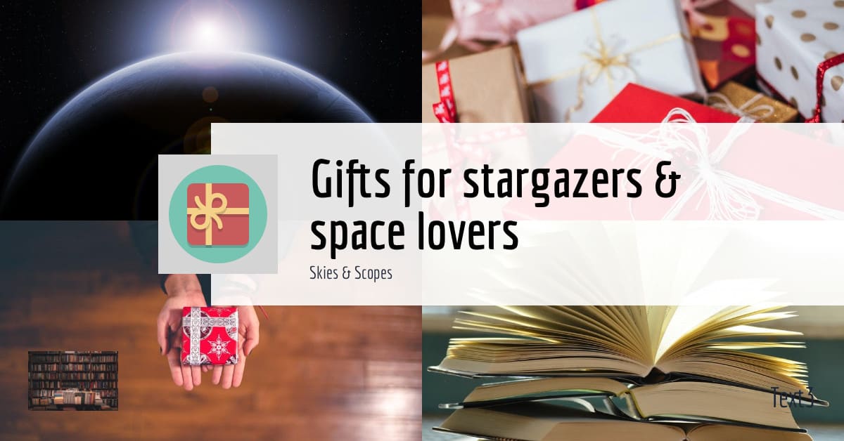 51 Best Astronomy Gifts For Space Lovers And Stargazers (2023)