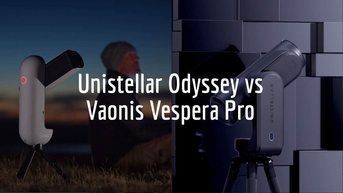 Vaonis Vespera Pro vs Unistellar Odyssey