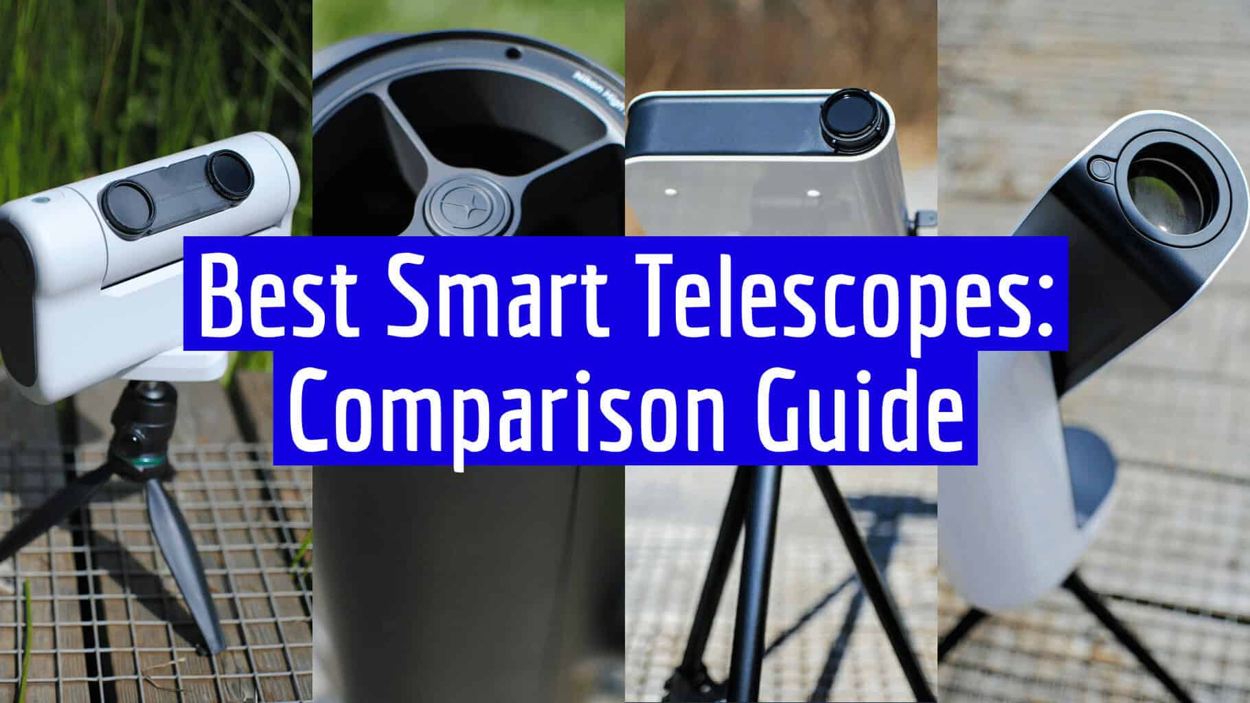 best smart telescopes comparison guide